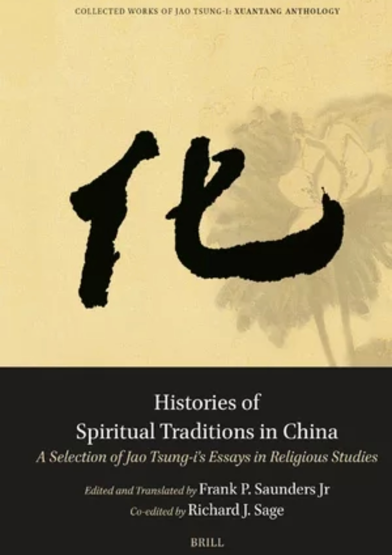 Histories of Spiritual Traditions in China